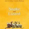Snake and Lizard book, Joy Cowley, Gavin Bishop, book about friendship, chapter book for kids