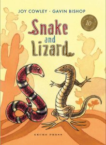 Snake and Lizard anniversary edition Joy Cowley Gavin Bishop Gecko Press