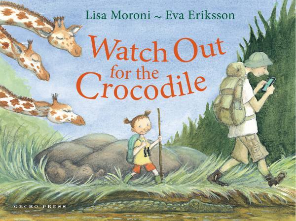 Watch out for the Crocodile book, Lisa Moroni, Eva Eriksson, picture book for kids