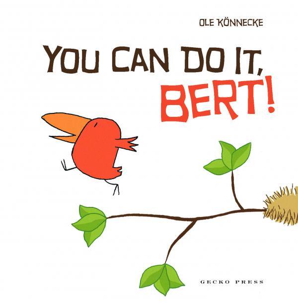 You can do it Bert! book, Ole Konnecke, picture book, book about adventure