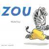 Zou book, Michel Gay, book for preschoolers