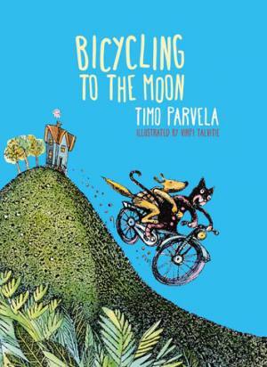 Bicycling to the moon book, Timo Parvela, Virpi Talvitie, chapter books for kids