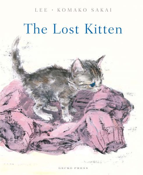 The Lost Kitten cover Gecko Press The Lost Kitten cover Gecko Press