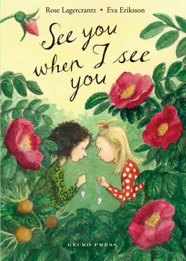 See You When I See You - Dani series | Gecko Press
