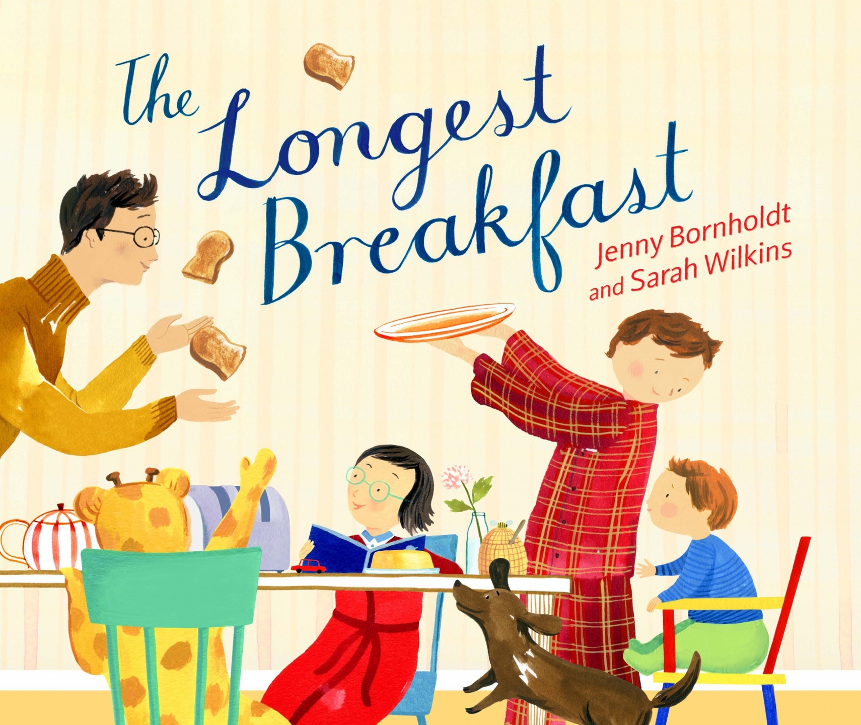 The Longest Breakfast Jenny Bornholdt Sarah Wilkins