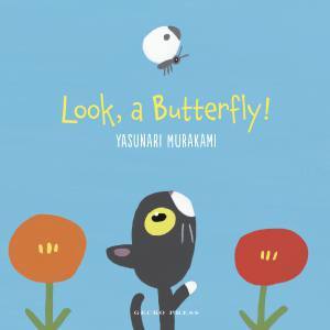 Look a Butterfly Yasunari Murakami Gecko Press
