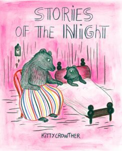 Stories of the Night, Kitty Crowther. Bedtime stories, Gecko press. Children's Books