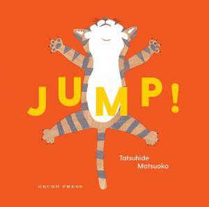 Jump! A boardbook for babies and todllers. From Gecko Press