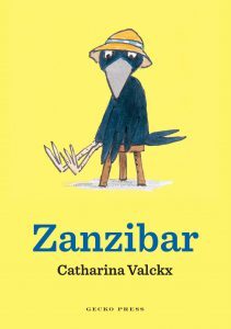 Zanzibar by Catharina Valckx. An early chapter book published by Gecko Press