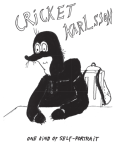 Cricket Karlsson self portrait